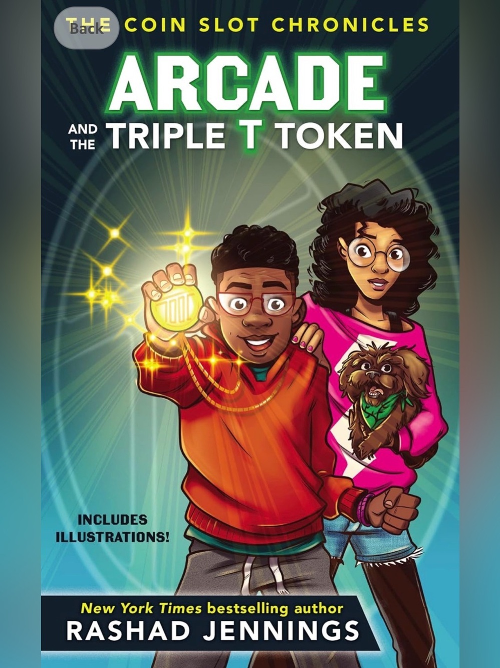 Arcade and the Triple T Token Hardcover Book